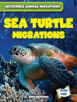 cover image of Sea Turtle Migrations